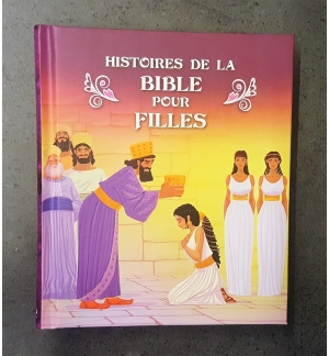 Histoires de la Bible pour filles - De 7 à 12 ans