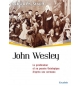 John Wesley - Le prédicateur et sa pensée théologique d'après ses sermons - Patr
