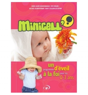 Minicell' - Jeunesse En Mission - De 0 à 3 ans