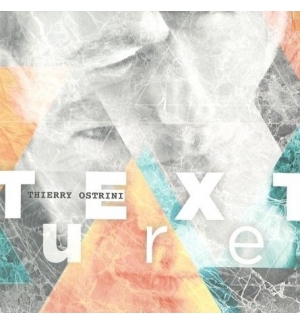 CD Texture - Thierry Ostrini