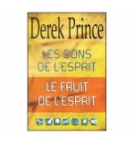 Les dons de l'esprit - Le fruit de l'esprit - Derek Prince