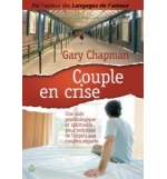 Couple en crise - Gary Chapman 