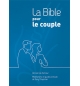  La Bible pour le couple. Méditations et guides d’étude de Gary Chapman