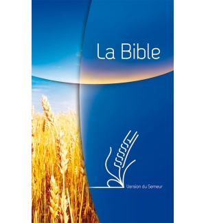 La Bible d’évangélisation, version du Semeur, révision 2015