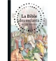 La Bible des enfants en 100 histoires - Guile Gill