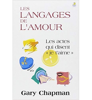 Les langages de l'amour - Gary Chapmann 