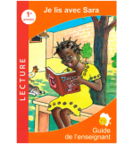 Je lis avec Sara - Guide l'enseignant 1ere Année  