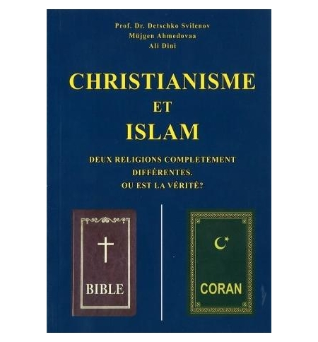 Christianisme et Islam - D. Svilenov & M. Ahmedovaa & A. Dini