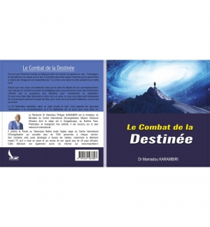 Le combat de la destinée - Mamadou Karambiri