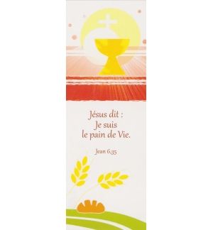 Marque-Page - Signet "Jésus dit : Je suis le Pain de la Vie"