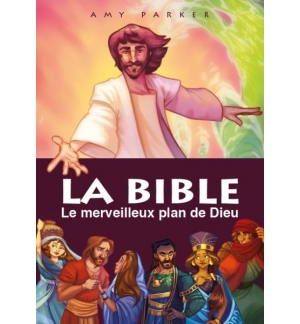 La Bible Le merveilleux plan de Dieu - Ester Garcia Cortes pour les 10,12 ans