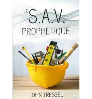 Le S. A. V. prophétique - John Tressel