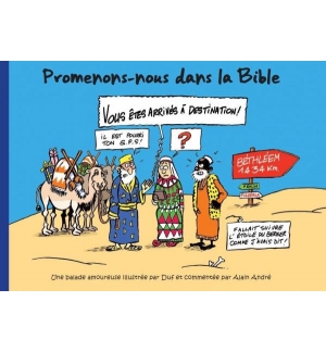 Promenons-nous dans la Bible - Alain André