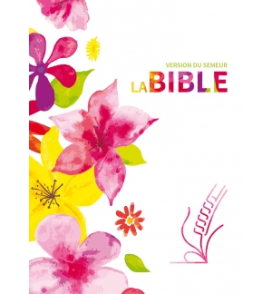 Bible, Version du Semeur 2015, textile rigide fleurs, tranche blanche