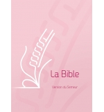 Bible, Version du Semeur 2015, rigide rose, tranche blanche