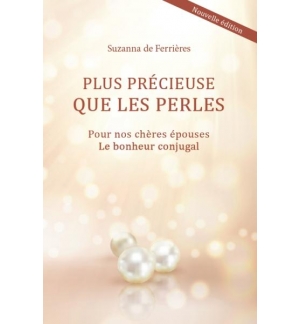 Plus précieuse que les perles - Suzanna De Ferrières