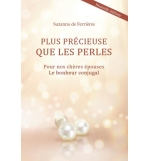 Plus précieuse que les perles - Suzanna De Ferrières