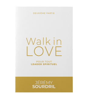 Walk in Love (2) - Jérémy Sourdril CD inclus