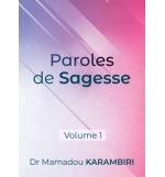 Paroles de Sagesse Volume 1 - Mamadou Karambiri