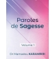 Paroles de Sagesse Volume 1 - Mamadou Karambiri