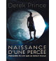 Naissance d’une percée- Derek Prince