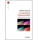 La personne hypersensible - Samuel Pfeifer