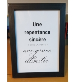 Tableaux citation "Une repentance sincère"