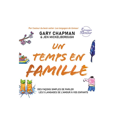  Un temps en famille - Gary Chapmann