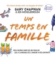  Un temps en famille - Gary Chapmann