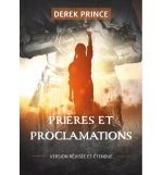 Prières et proclamations - Derek Prince