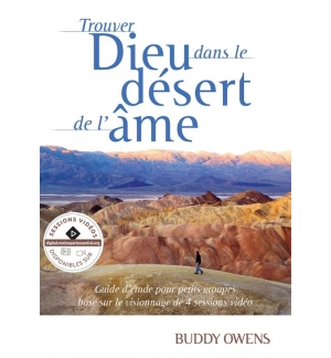 Trouver Dieu dans le désert de l'âme - Buddy Owens