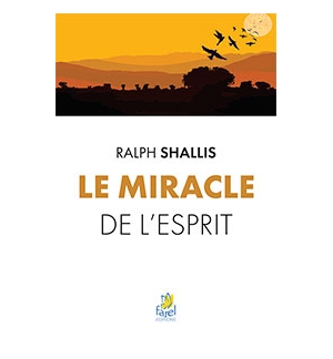  Le miracle de l’Esprit - Ralph Shallis
