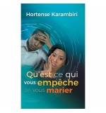 Qu'est ce qui vous empêche de vous marier - Hortense Karambiri
