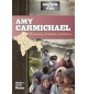 Amy Carmichael - Au secours de pierres précieuses