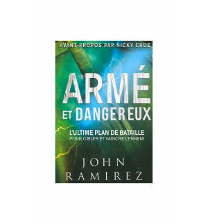 Armé et Dangereux - John RAMIREZ