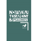 Nouveau Testament et Psaumes - Parole de vie