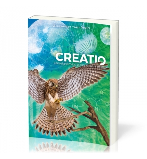 Creatio L’enseignement biblique de la création -  Alexander vom Stein