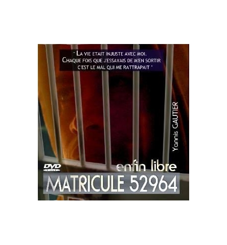 DVD Matricule 52964 enfin libre - Yannis Gautier