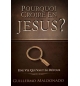 Pourquoi croire en Jésus ? - Guillermo Maldonado