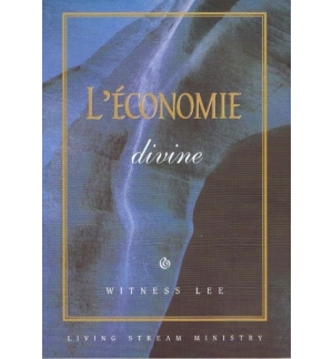 L'économie divine - Witness Lee