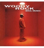 CD Soul Music - Woody Rock