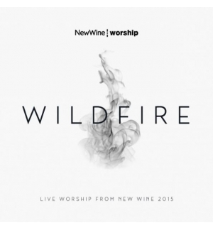 CD Wildfire -  Live worship from New Wine 2015 - New Wine