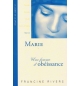 Marie, une femme d'obéissance - Francine Rivers