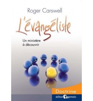 L'évangéliste - Un ministère à découvrir - Roger Carswell