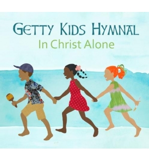 CD In Christ Alone - Getty Kids Hymnal
