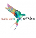 CD Glory song - Matt Redman