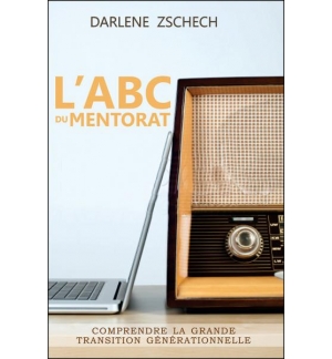 L'abc du mentorat - Darlene Zschech