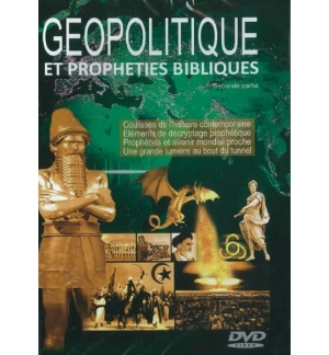Géopolitique et prophéties bibliques Vol 2 - Patrick Vauclair