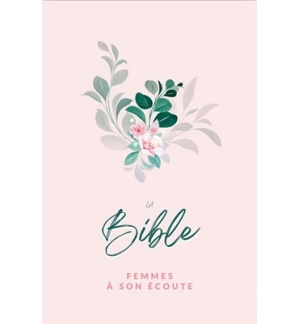 Bible Femmes à son écoute (FASE) Fleur couverture semi-souple
