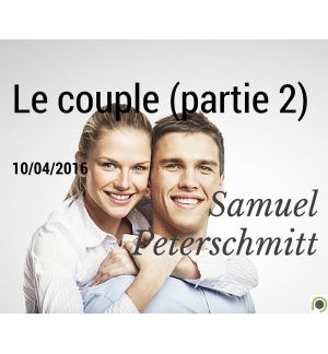 Le couple (2) - Samuel Peterschmitt